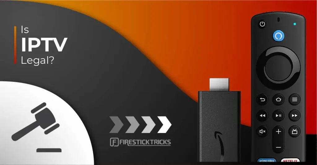 IPTV légal ou pas en France ? Ce qu’il faut savoir 10 Iptv Légal